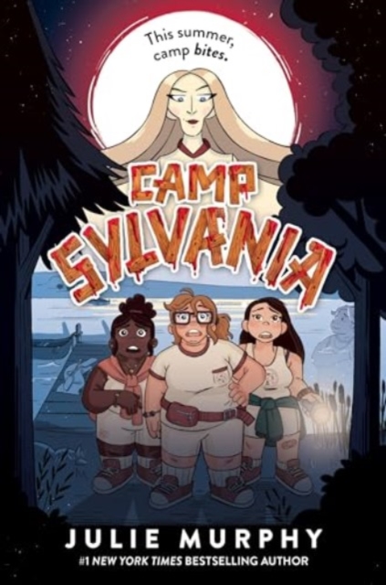 Camp Sylvania - Julie Murphy