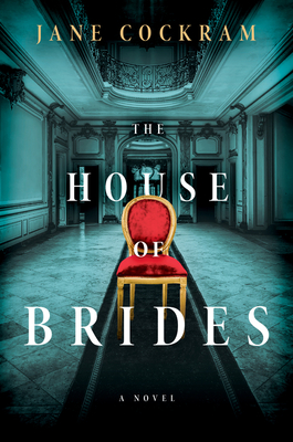 The House of Brides - Jane Cockram