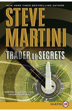 Coperta cărții 'Trader of Secrets: A Paul Madriani Novel - Steve Martini'