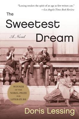 The Sweetest Dream - Doris Lessing