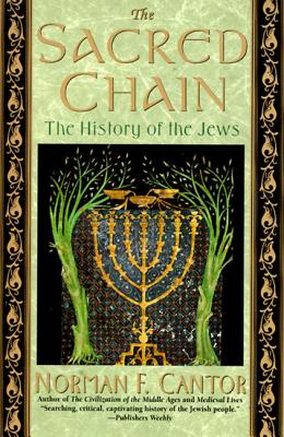 The Sacred Chain - Norman F. Cantor