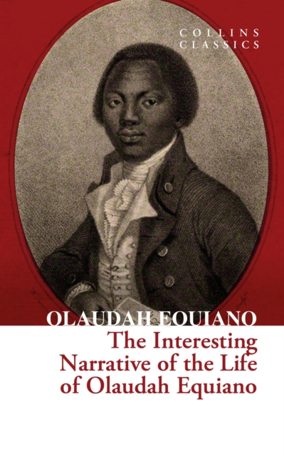 The Interesting Narrative of the Life of Olaudah Equiano - Olaudah Equiano