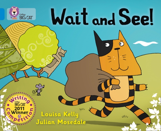 Wait and See! - Julian Mosedale