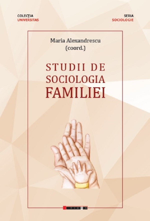 Studii de sociologia familiei - Maria Alexandrescu