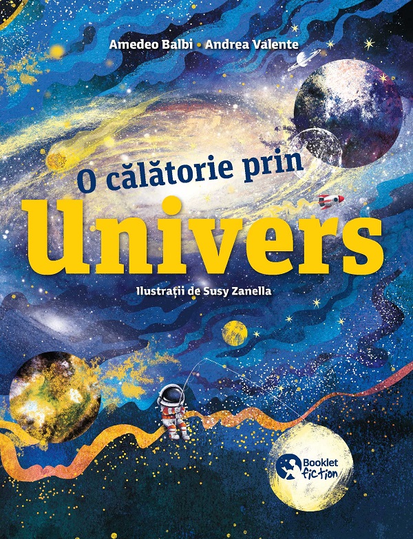 O calatorie prin Univers - Amedeo Balbi, Andrea Valente