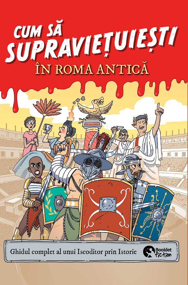 Cum sa supravietuiesti in Roma antica