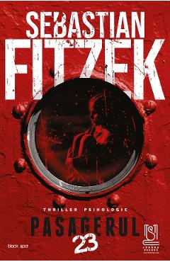 Poza produsului eBook Pasagerul 23 - Sebastian Fitzek