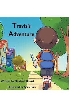 Coperta cărții 'Travis's Adventure - Elizabeth Bisetti'