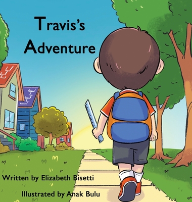 Travis's Adventure - Elizabeth Bisetti