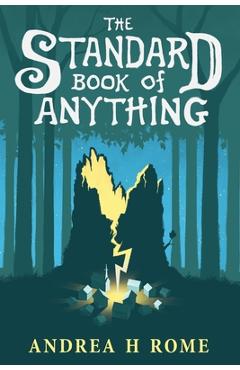 Coperta cărții 'The Standard Book of Anything - Andrea H. Rome'