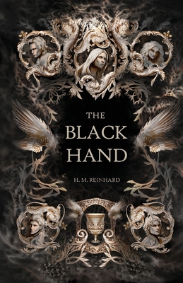 The Black Hand - H. M. Reinhard