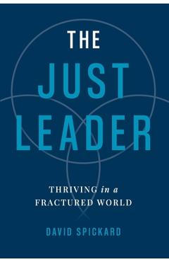 Coperta cărții 'The Just Leader - David Spickard'