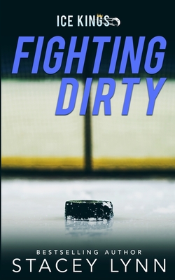Fighting Dirty - Stacey Lynn