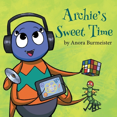 Archie's Sweet Time - Anora Burmeister