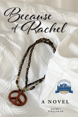 Coperta cărții 'Because of Rachel - Alan Bryce Grossman'