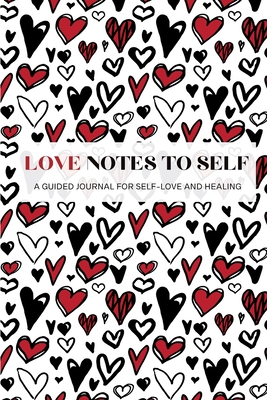 Coperta cărții 'Love Notes To Self - Amber James'