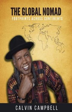 Coperta cărții 'The Global Nomad - Calvin Campbell'