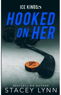 Coperta cărții 'Hooked On Her - Stacey Lynn'