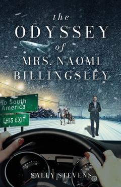 Coperta cărții 'The Odyssey of Mrs. Naomi Billingsley - Sally Stevens'