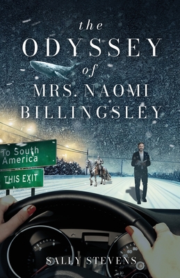 The Odyssey of Mrs. Naomi Billingsley - Sally Stevens