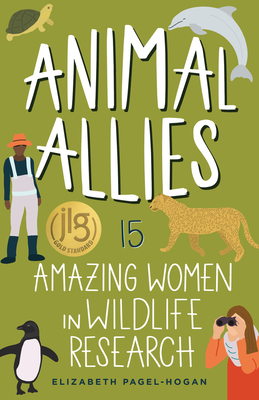 Animal Allies: 15 Amazing Women in Wildlife Research - Elizabeth Pagel-hogan