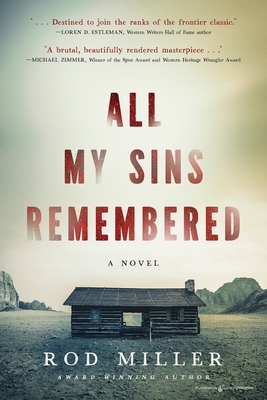 All My Sins Remembered - Rod Miller