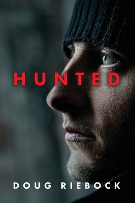 Hunted - Doug Riebock