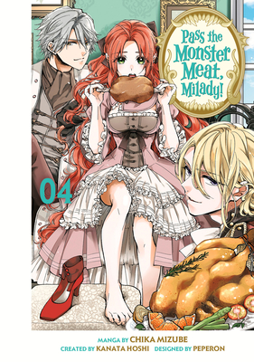 Pass the Monster Meat, Milady! 4 - Chika Mizube