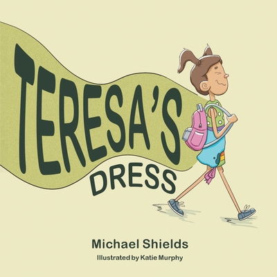 Coperta cărții 'Teresa's Dress - Michael Shields'
