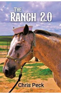 Coperta cărții 'The Ranch 2.0 - Chris Peck'
