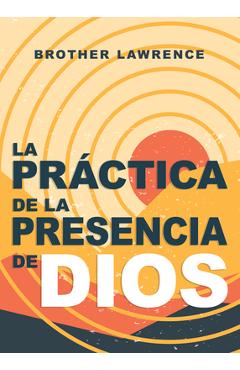 Poza produsului La Práctica de la Presencia de Dios - Brother Lawrence
