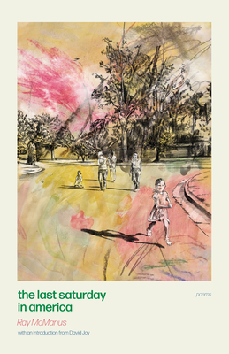 Coperta cărții 'The Last Saturday in America - Ray Mcmanus'