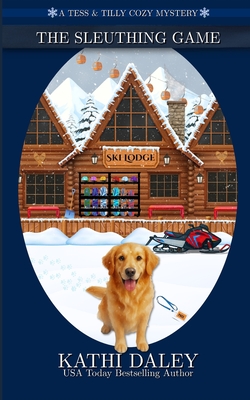 Coperta cărții 'The Sleuthing Game: A Cozy Mystery - Kathi Daley'