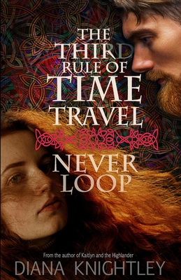 Coperta cărții 'The Third Rule of Time Travel - Diana Knightley'