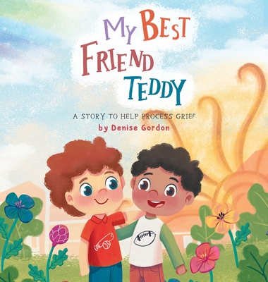 My Best Friend Teddy - Denise Gordon