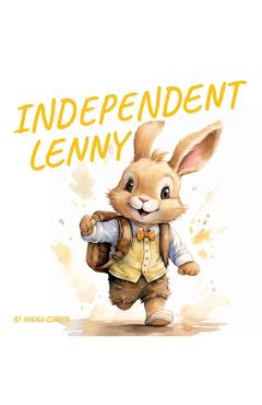 Coperta cărții 'Independent Lenny - Amora Correa'