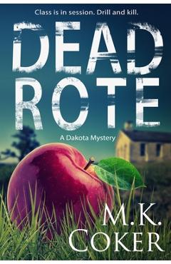 Poza produsului Dead Rote - M. K. Coker