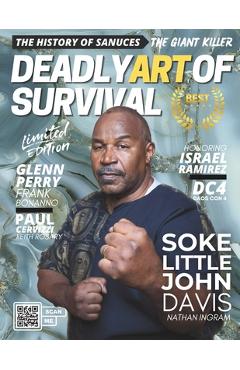 Coperta cărții 'Deadly Art of Survival Magazine 15th Edition: Featuring Soke Little John Davis: The #1 Martial Arts Magazine Worldwide'