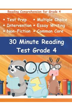 Coperta cărții '30 Minute Reading Test Grade 4: Reading Comprehension for 4th Grade - Adam Free'