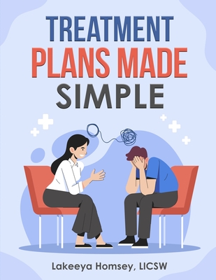 Coperta cărții 'Treatment Plans Made Simple - Walter S. Homsey'