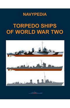 Coperta cărții 'Torpedo ships of World War Two - Alexander Dashyan'