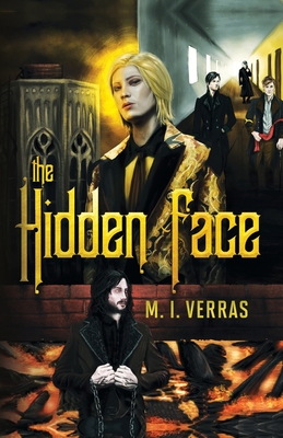 The Hidden Face - M. I. Verras