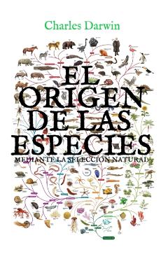 El origen de las especies mediante la selección natural: (Edición completa y anotada) - Charles Darwin