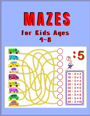 Mazes for Kids Ages 4 - 8: A Maze Activity Book for Kids (Maze Books for Kids) - Zod-7 Media