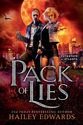 Pack of Lies - Hailey Edwards