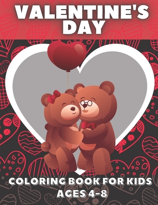 Valentine's Day Coloring Book For Kids Ages 4-8: 30 Fun Valentines Coloring Pages, Gift - Pixi Jar