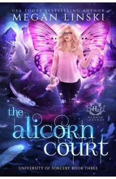 Coperta cărții 'The Alicorn Court - Megan Linski'
