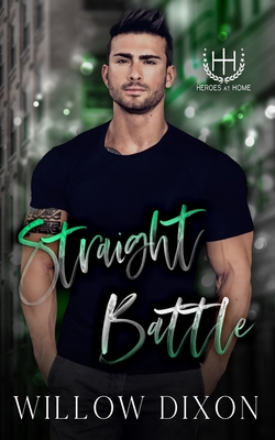 Straight Battle - Willow Dixon