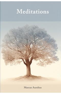 Coperta cărții 'Meditations (Illustrated): Stoic Philosophy and Personal Growth with Marcus Aurelius - Marcus Aurelius'