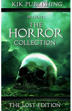 Coperta cărții 'The Horror Collection: The Lost Edition - Ann Keeran'
